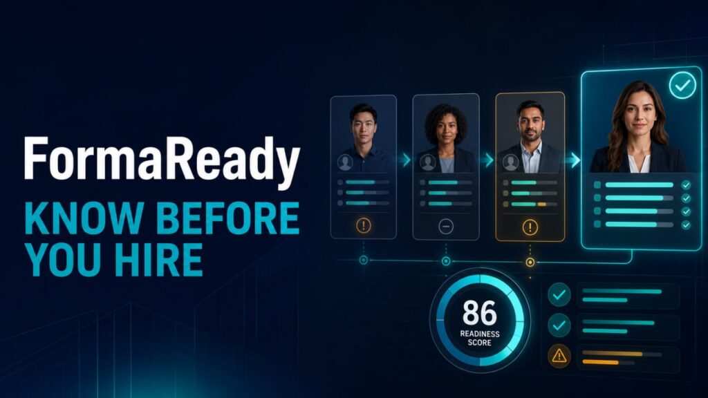 FormaReady Launches Candidate Readiness Assessment — Know Before You Hire